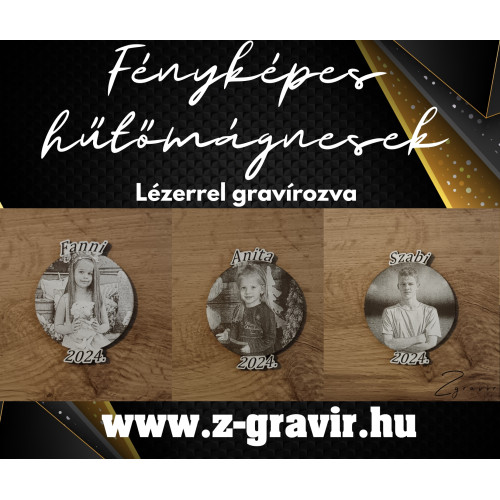  Lézergravírozott fényképes hűtőmágnes